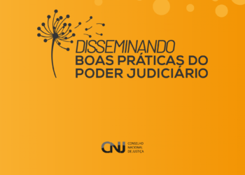 Práticas inovadoras do Judiciário em gestão serão apresentadas pelo CNJ